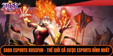 SABA Esports Bossfun