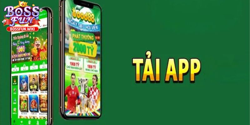 Tải App BOSSFUN – Chơi Game Đổi Thưởng Trên Điện Thoại 1 Các bước tham gia vô cùng đơn giản và nhanh chóng